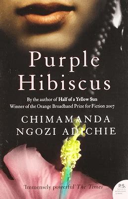 Purple Hibiscus: A Blossoming Story of Faith and Family in Postcolonial Nigeria